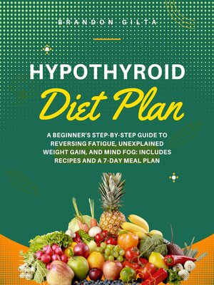 cover image of Hypothyroid Diet Plan
